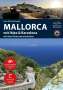 Hans Michael Engelke: Motorrad Reiseführer Mallorca mit Ibiza & Barcelona, Buch