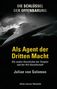 Julian von Salomon: Die Schlüssel der Offenbarung: Als Agent der Dritten Macht, Buch