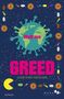 Wellrave: Greed, Buch