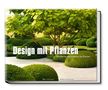 Peter Janke: Design mit Pflanzen, Buch