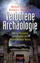 Text: Michael A. Cremo, Richard L. Thompson: Verbotene Archäologie. Die verborgene Geschichte der menschlichen Rasse.  
Hintergrund: Sternenhimmel und antike Säulen., Buch