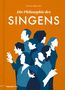 Die Philosophie des Singens, Buch