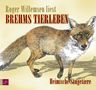 Alfred Brehm: Brehms Tierleben. Heimische Säugetiere, CD,CD