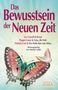 Lee Carroll: 2012 - Das Bewusstsein der Neuen Zeit, Buch, Buch