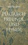 Marion Giebel: Plutarch: Freunde und Feinde, Buch