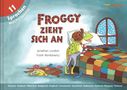 „Froggy zieht sich an“ in verschiedenen Sprachen oben links. Ein Frosch zieht sich vor einem Bett an., Buch