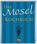 : Das Mosel Kochbuch, Buch