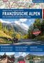 Stephan Fennel: Französische Alpen, Buch