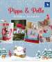 Daniela Drescher: Pippa & Pelle, Buch