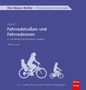 Thiemo Graf: Fahrradstraßen und Fahrradzonen, Buch