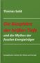 Thomas Gold: Die Biosphäre der heißen Tiefe und der Mythos der fossilen Energieträger, Buch