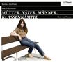 Margit Schreiner: Mütter.Väter.Männer.Kriegserklärungen, CD,CD,CD,CD