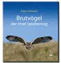 Edgar Schonart: Brutvögel der Insel Spiekeroog, Buch, Buch