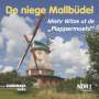 : De niege Mallbüdel, CD