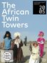 The African Twin Towers, 2 DVDs, 2 DVDs