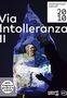 Via Intolleranza II, DVD