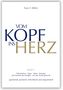 Franz X. Bühler: Vom Kopf ins Herz, Buch