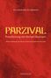 Wolfram Von Eschenbach: Parzival, Buch