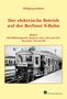 Wolfgang Kiebert: Der elektrische Betrieb auf der Berliner S-Bahn, Band 8, Buch