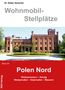 Dieter Semmler: Wohnmobil-Stellplätze 24. Polen Nord, Buch
