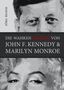Jörg Bloem: Die wahren Mörder von J.F.Kennedy und Marilyn Monroe, Buch