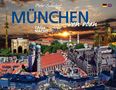 Peter Schubert: München von oben - Tag & Nacht, Buch