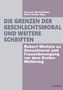 Robert Michels: Die Grenzen der Geschlechtsmoral und weitere Schriften, Buch, Buch