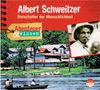 Ute Welteroth: Abenteuer & Wissen. Albert Schweitzer, CD