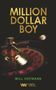 Will Hofmann: Million Dollar Boy, Buch