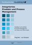 Beate van Kempen: Integriertes Produkt- und Prozessmanagement, Buch