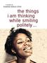 Sharon Dodua Otoo: the things i am thinking while smiling politely, Buch