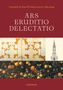 Claudia Echinger-Maurach: Ars - Eruditio - Delectatio, Buch