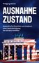 Wolfgang Bittner: Ausnahmezustand, Buch