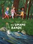 Roswitha Wurm: Die Umami Bande, Buch