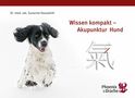 Susanne Hauswirth: Wissen kompakt - Akupunktur Hund, Buch