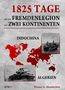 Werner Abendschön: 1825 Tage - Mit der Fremdenlegion auf zwei Kontinenten, Buch