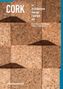 Guillaume Bounoure: Cork in Architecture, Design, Fashion & Art, Buch