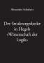 Alexander Schubert: Der Strukturgedanke in Hegels »Wissenschaft der Logik«, Buch