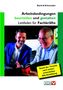 Christof Barth: Arbeitsbedingungen beurteilen und gestalten, Buch