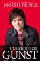 Joseph Prince: Unverdiente Gunst, Buch, Buch