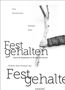 Sandra Abend: Festgehalten, Buch