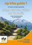 Uli Preunkert: ULP Bike Guide Band 1 - Ischgl, Nauders, Livigno und St. Moritz, Buch