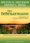 Text: "Der Februar Mann: Persönlichkeits- und Identitätsentwicklung in Hypnose." Ein See mit Steg bei Sonnenuntergang., Buch