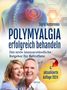 Sigrid Nesterenko: Polymyalgia erfolgreich behandeln, Buch