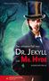 Robert Louis Stevenson: Der seltsame Fall von Dr Jekyll und Mr Hyde, Buch