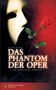 Gaston Leroux: Das Phantom der Oper, Buch, Buch
