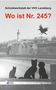 Karin Schweiger: Wo ist Nr. 245?, Buch
