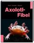 Werner Hoedt: Axolotl-Fibel, Buch