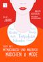 Vicky Bo: Vicky Bo's Mitmachbuch und Malbuch - Mädchen & Mode, Buch