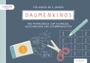 Geschwister Anne und Ruth Löwenstein: Daumenkinos für Kinder ab 6 Jahren, Buch
